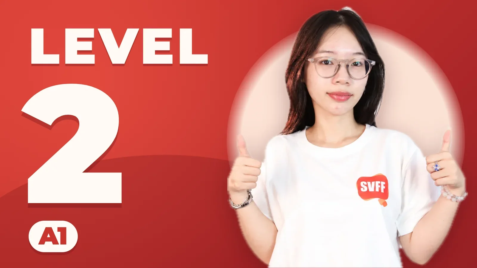 Everyday Southern Vietnamese by SVFF — Level 02 · A1 Book 2
