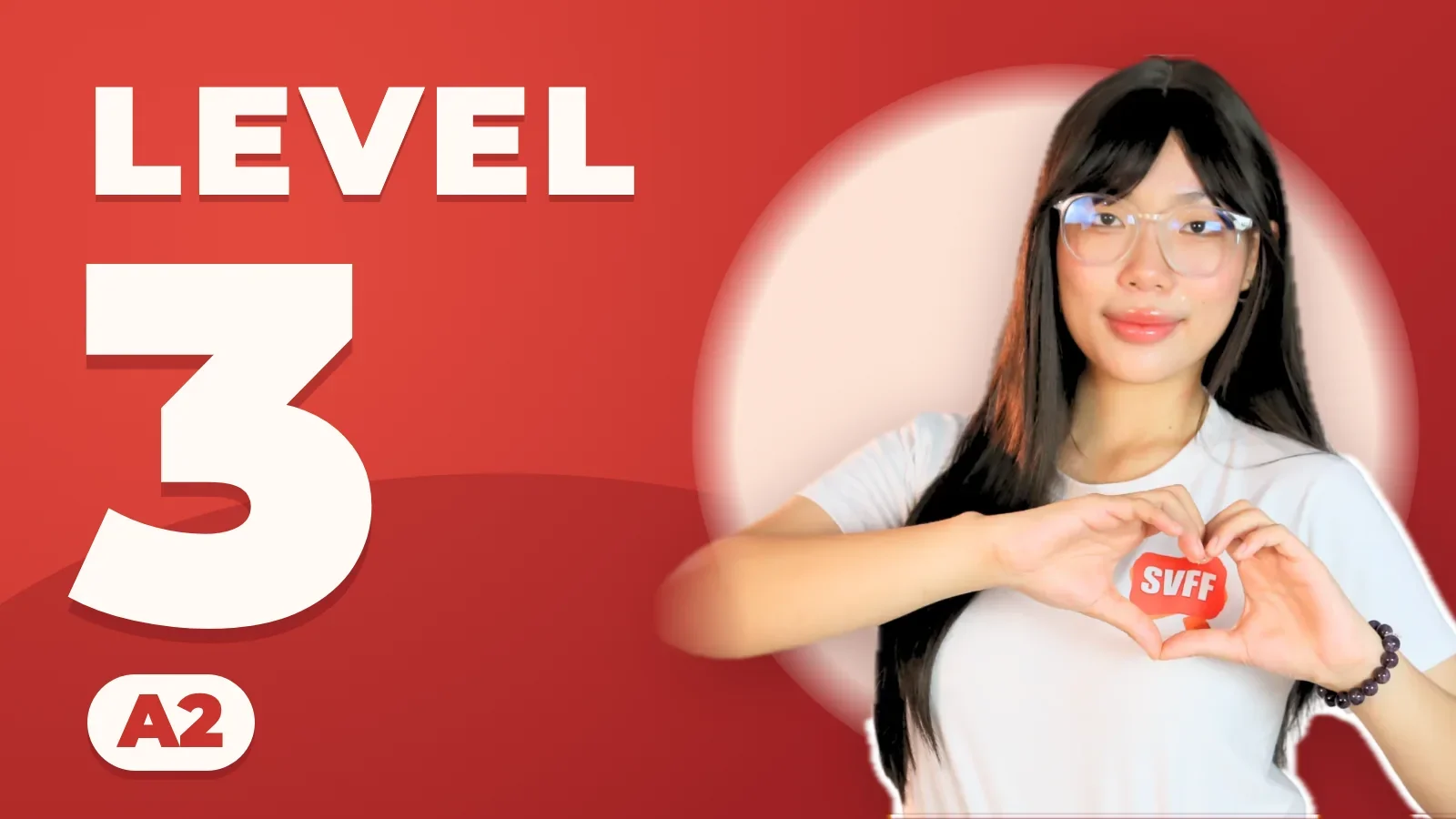 Everyday Southern Vietnamese by SVFF — Level 03 · A2 Book 1